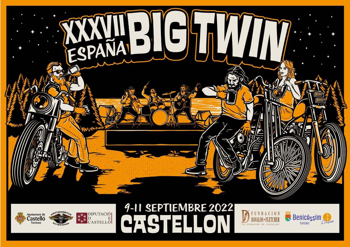 XXXVII CONCENTRACIÓN BIG TWIN ESPAÑA – HDC CASTELLÓN - Cantabria Harley Davidson